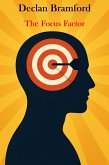 The Focus Factor (eBook, ePUB)