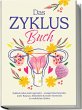 Das Zyklus Buch: Zyklisch leben leicht... - Bild 1