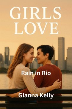 Cover Rain in Rio (Girls love, #3) (eBook, ePUB)