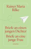 Briefe an einen jungen Dichter / Briefe an eine junge Frau (eBook, ePUB)