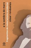 A la sombra de Marx (eBook, ePUB) A la sombra de Marx (eBook, ePUB)