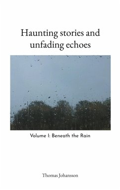 Haunting stories and unfading echoes (eBook, ePUB)