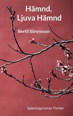 Hämnd, Ljuva Hämnd (eBook, ePUB)