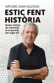 Estic fent història (eBook, ePUB)