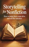 Storytelling for Nonfiction (eBook, ePUB)