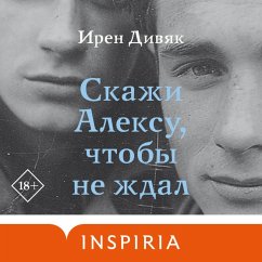 Skazhi Aleksu, chtoby ne zhdal (MP3-Download) - Divyak, Irene