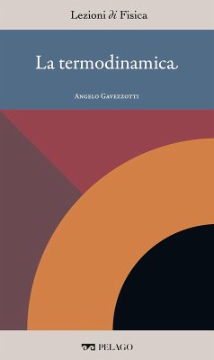 La termodinamica (eBook, ePUB) - Gavezzotti, Angelo