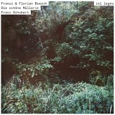 Schubert: Die Schöne Müllerin