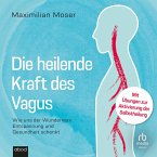 Die heilende Kraft des Vagus (MP3-Download)