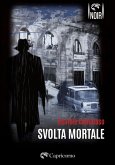 Svolta mortale (eBook, ePUB)