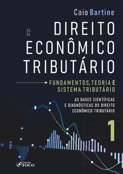 Cover Direito econômico tributário: fundamentos, teoria e sistema tributário - vol 01 - 1ed - 2026 (eBook, ePUB)