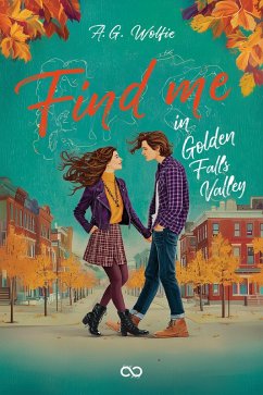 Cover Find me in Golden Falls Valley (eBook, ePUB)