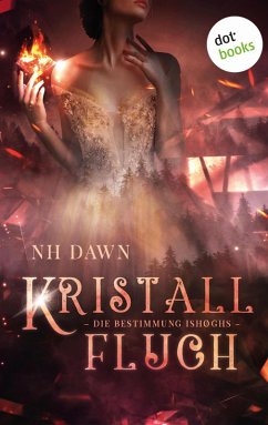 Cover Kristallfluch: Die Bestimmung Ishøghs (eBook, ePUB)