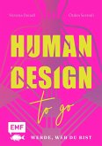 Human Design To Go - Werde, wer du bist (eBook, ePUB)