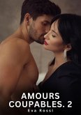 Amours Coupables. 2 (eBook, ePUB)