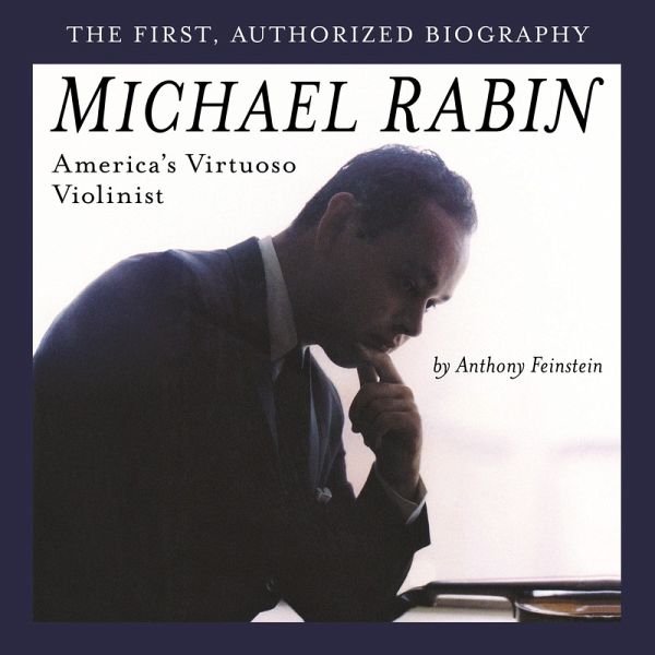 Michael Rabin - America's Virtuoso Violinist (MP3-Download)
