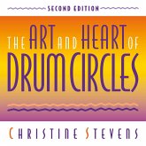 The Art and Heart of Drum Circles (MP3-Download)