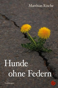 Cover Hunde ohne Federn (eBook, ePUB)