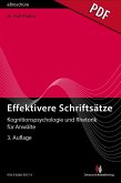 Effektivere Schriftsätze - Kognitionspsychologie und Rhetorik für Anwälte - eBroschüre (PDF) (eBook, PDF)
