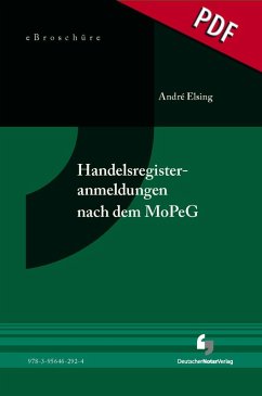 Handelsregisteranmeldungen nach dem MoPeG - eBroschüre (PDF) (eBook, PDF) - Elsing, André