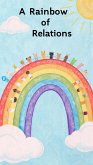 A Rainbow of Relations (eBook, ePUB)