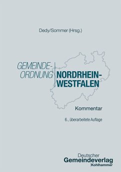 Gemeindeordnung Nordrhein-Westfalen (eBook, PDF) - Söbbeke, Markus; Lachmann, Holger; Smith, Stephan; Wilcken, Christine; Wohland, Andreas; Klein, Martin; Wiefling, Christian; Bungarten, Benedikt; Köppen, Dominique; Kopietz, Sebastian; Gensler, Frank; Bern, Cigdem