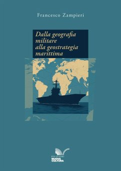 Cover Dalla geografia militare alla geostrategia marittima (eBook, ePUB)