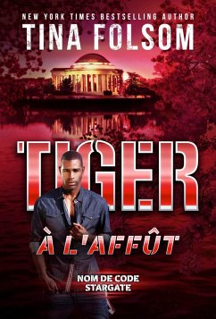 Tiger à l'Affût (eBook, ePUB) - Folsom, Tina