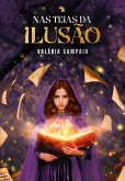 Nas teias da ilusão (eBook, ePUB)