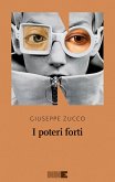 I poteri forti (eBook, ePUB)