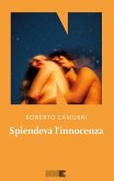Splendeva l'innocenza (eBook, ePUB)