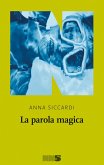 La parola magica (eBook, ePUB)