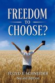 Freedom to Choose? (eBook, ePUB)