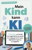 Mein Kind kann KI (eBook, ePUB)