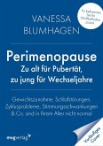 Perimenopause - zu alt für Pubertät, zu jung für Wechseljahre (eBook, ePUB)