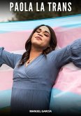 Paola la Trans (eBook, ePUB)