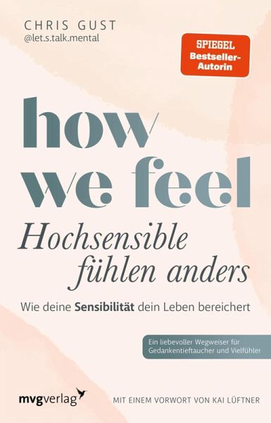 How We Feel - Hochsensible fühlen anders (eBook, ePUB)