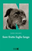 fiore frutto foglia fango (eBook, ePUB)