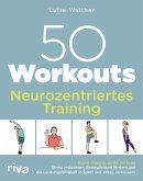 50 Workouts - Neurozentriertes Training (eBook, ePUB)