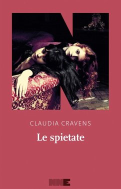 Le spietate (eBook, ePUB) - Cravens, Claudia