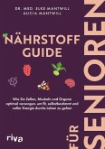 Nährstoff-Guide für Senioren (eBook, ePUB)
