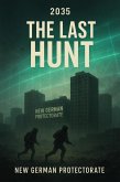 2035 The Last Hunt (eBook, ePUB)