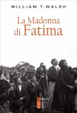 La Madonna di Fatima (eBook, ePUB)