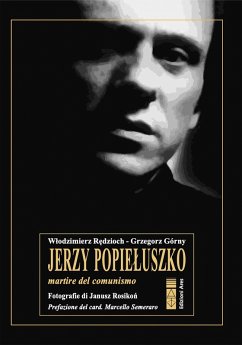 Jerzy Popieluszko (eBook, ePUB) - Redzioch, Wlodzimierz; Górny, Grzegorz