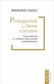 Protagonisti del bene comune (eBook, ePUB)
