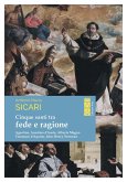 Cinque santi tra fede e ragione (eBook, ePUB)