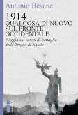1914. Qualcosa di nuovo sul Fronte occidentale (eBook, ePUB)