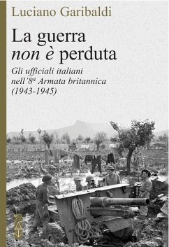 La guerra non è perduta (eBook, ePUB) - Garibaldi, Luciano