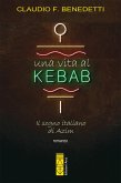Una vita al kebab (eBook, ePUB)