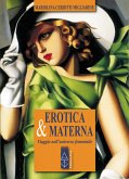 Erotica & materna (eBook, ePUB)